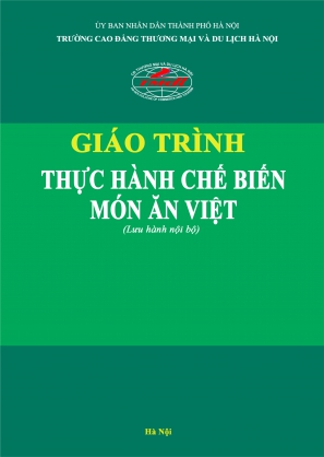 Giáo trình Thực hành chế biến món ăn Việt