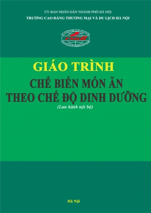 Giáo trình Kỹ thuật chế biến món ăn theo chế độ dinh dưỡng